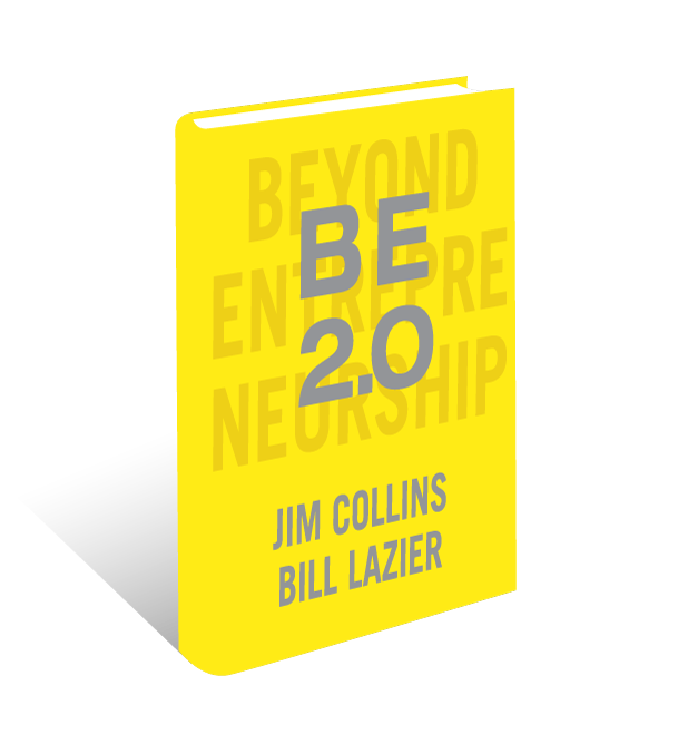 BE 2.0 (Beyond Entrepreneurship 2.0): Turning Your Business into